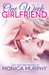One Week Girlfriend by Monica  Murphy