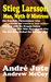 STIEG LARSSON Man, Myth & M...