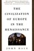 The Civilization Of Europe ...