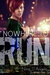 Nowhere to Run by Nina D'Angelo Nowhere to Run by Nina D'Angelo