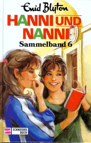 Hanni Und Nanni Sammelband 6. Die Lustigen Zwillinge (St. Clare's/Hanni und Nanni Collection 6)