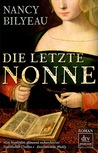 Die letzte Nonne Die letzte Nonne