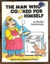 The Man Who Cooked For Himself The Man Who Cooked For Himself