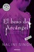 El beso del Arcángel (El gremio de los cazadores, #2)