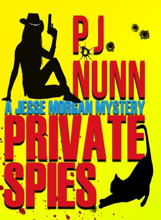 Private Spies (A Jesse Morgan Mystery 1)
