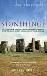 A Brief History of Stonehenge by Aubrey Burl A Brief History of Stonehenge by Aubrey Burl
