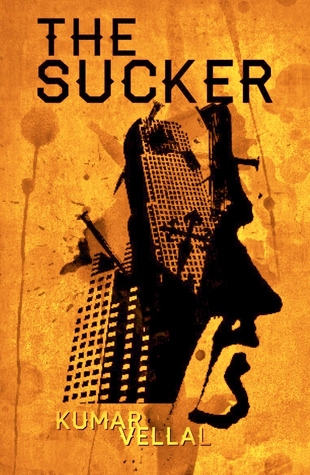 The Sucker by Kumar Vellal