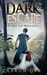 Dark Escape by Aaron Gee