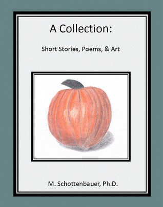 A Collection by M. Schottenbauer