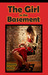 The Girl in the Basement by Dianne Bates The Girl in the Basement by Dianne Bates