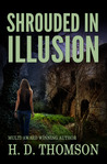 Shrouded in Illusion