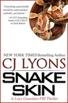 Snake Skin by C.J. Lyons