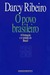 O Povo Brasileiro: A Formação e o Sentido do Brasil