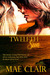 Twelfth Sun by Mae Clair Twelfth Sun by Mae Clair