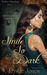 Smile So Dark (The Wicked W...