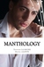 MANTHOLOGY by Tristram La Roche MANTHOLOGY by Tristram La Roche