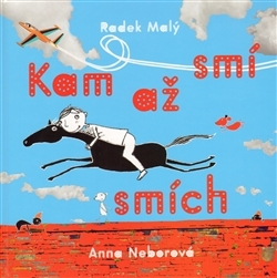 Kam až smí smích Radek Malý Kam až smí smích Radek Malý