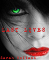 Last Lives (Last Lives, # 1) Last Lives