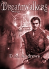 Dreamwalkers (Part Two)