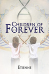 Children of Forever (Forever 03)