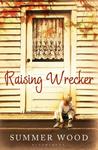 Raising Wrecker Raising Wrecker