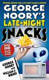 George Noory's Late-Night Snacks: Winning Recipes for Late-Night Radio Listening