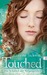 Touched: Die Schatten der Vergangenheit (Sense Thieves, #2)