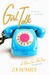Girl Talk: Getting Past the...