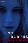 No Alarms