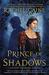 Prince of Shadows by Rachel Caine Prince of Shadows by Rachel Caine