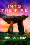 Into the Fire (The Thin Veil, #2) Into the Fire (The Thin Veil, #2)