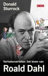 Verhalenverteller, het leven van Roald Dahl Verhalenverteller, het leven van Roald Dahl