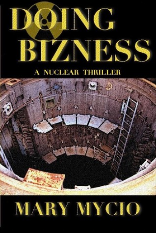 Doing Bizness by Mary Mycio