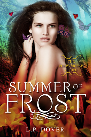 Summer of Frost (Forever Fae #3)