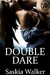 Double Dare