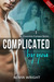 Complicated By You (Coventon Campus, #1)