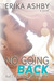 No Going Back (Timing is Everything, #2)