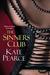 The Sinners Club (The Sinners Club, #1)