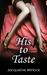 His to Taste