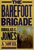 The Barefoot Brigade