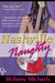Nashville Naughty (Nashville Nights, #2)