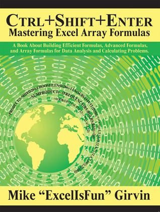 Ctrl shift enter mastering excel array formulas pdf