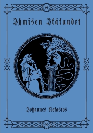 Ihmisen ikäkaudet Johannes Nefastos Ihmisen ikäkaudet Johannes Nefastos