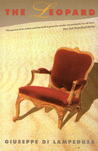 The Leopard by Giuseppe Tomasi di Lampedusa The Leopard by Giuseppe Tomasi di Lampedusa