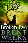 The Broken Eye (Lightbringer, #3)
