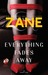 Zane's Everything Fades Away: An eShort Story