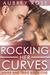 Rocking Her Curves (Asher and Trixie, #1)