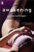 Awakening (Chrysalis, #1)