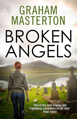 Broken Angels (Katie Maguire #2) - Graham Masterton