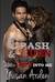 Crash & Burn (Rule Breaker, #2)